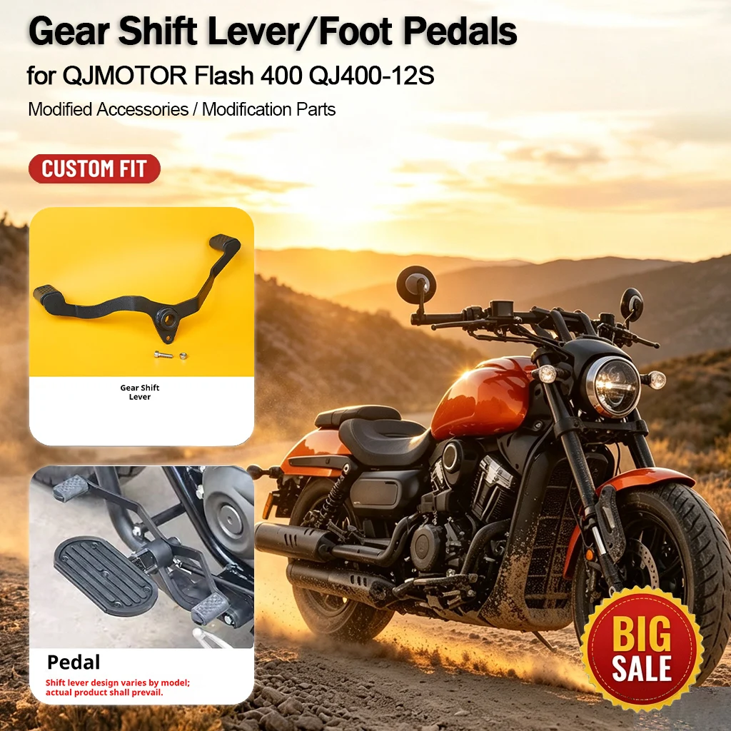 Motorcycle Shift Lever Foot Pedals No Drilling Mounting Modified Replacement Accessories for QJMOTOR Flash 400 QJ400-12S