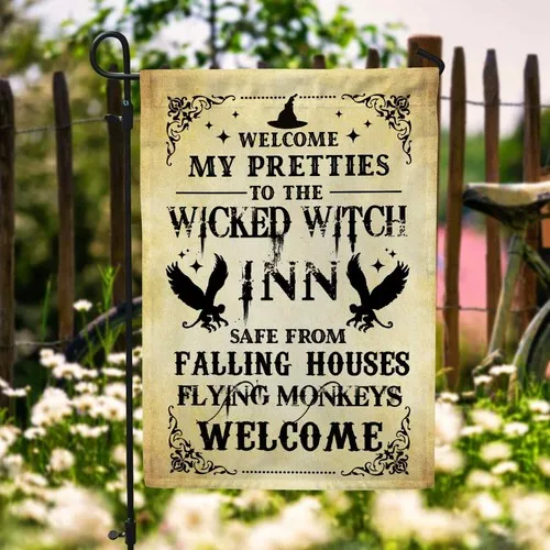 Welcome My Pretties to the Wicked Witch Inn Save from Falling Flag Graden Flag XXH LLP LLX uui