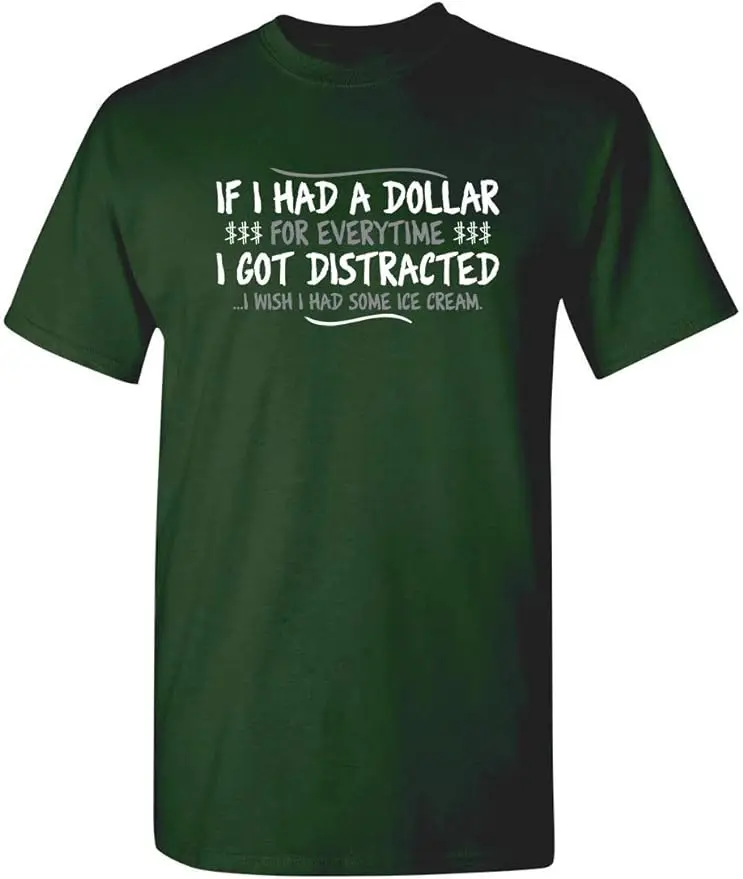 Dollar for Everytime Graphic Novelty Sarcastic Funny T Shirt