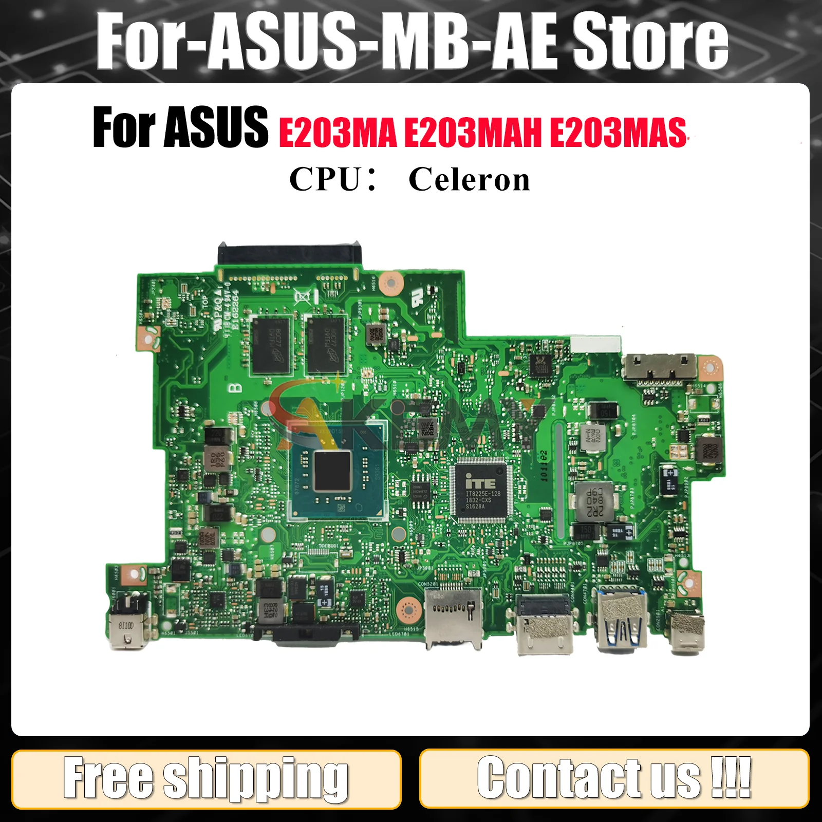 

E203MA Laptop Motherboard For ASUS EeeBook E203M E203MA E203MAH L203MA E203MAS L203MAH Mainboard With Celeron CPU 100% tests OK