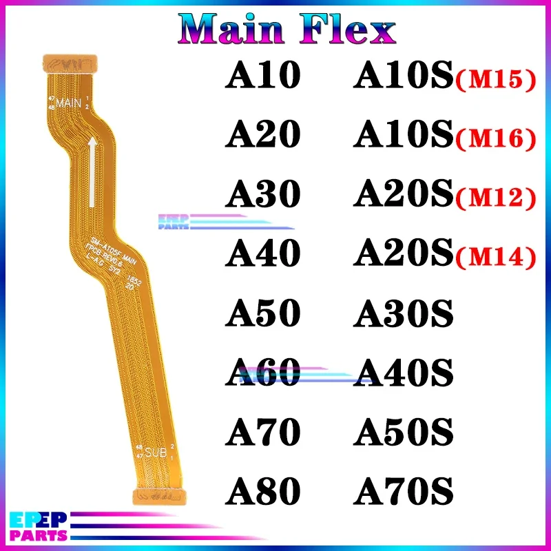 

Motherboard Connector Cable for Samsung Galaxy A10 A20 A30 A40 A50 A60 A70 A10S A20S A30S A40S A50S A70S Main Board Flex