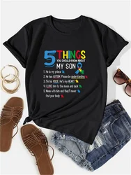 2024 New 5 Things You Should Know About My Son Autism Awareness Month Gift T-shirt Comfortable Round Neck Top