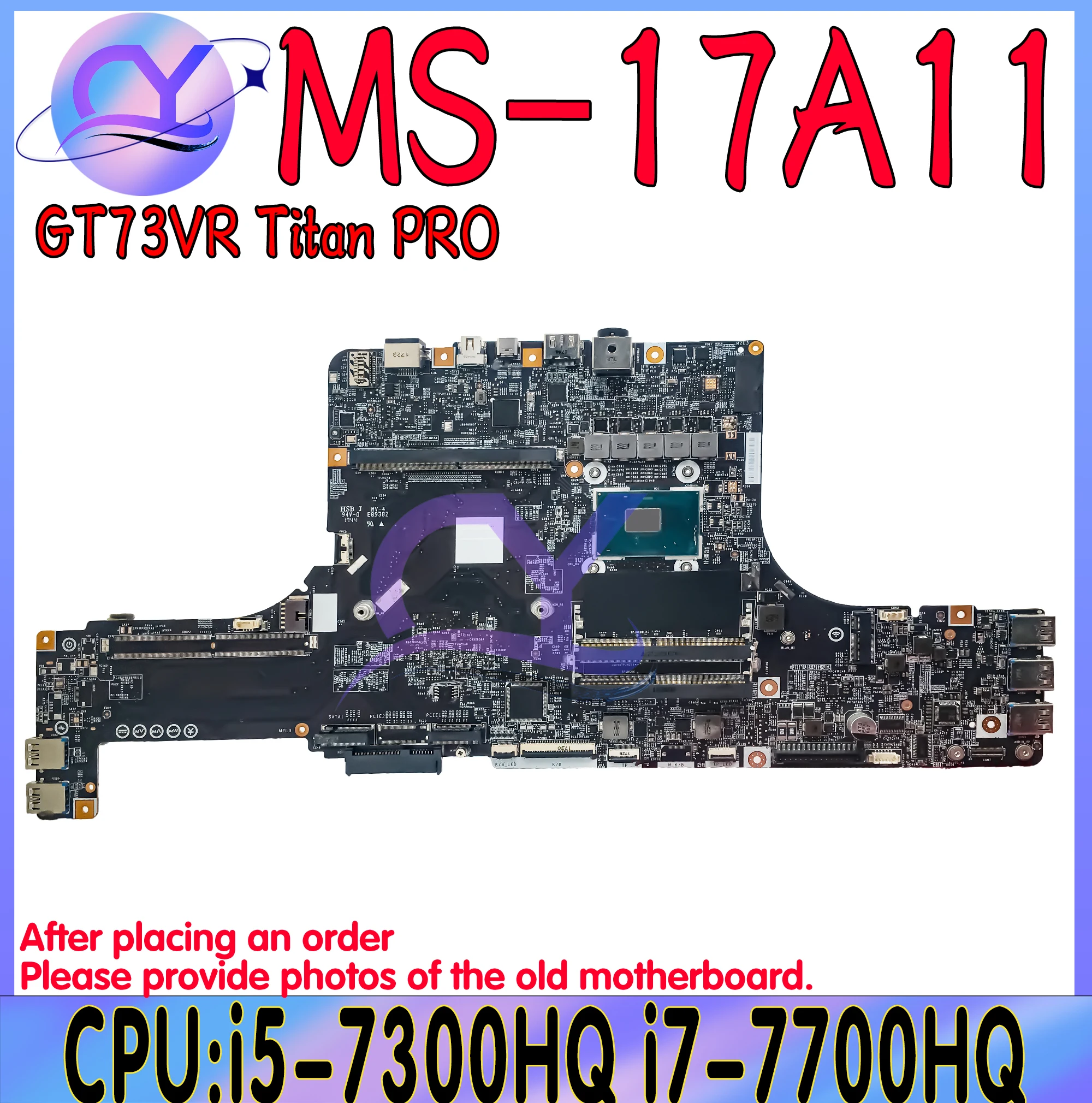 

MS-17A11 Mainboard For MSI Titan PRO GT73VR MS-17A MS-17A1 Laptop Motherboard With i5-7300HQ i7-7700HQ 100% Working Well