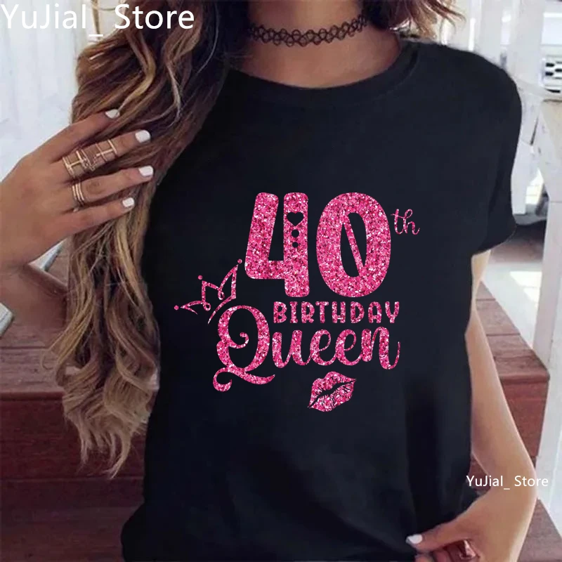 

40th Birthday Queen Lips Graphic Printed Tshirt Women Fashion Birthday Gift Party T Shirt Femme Summer Black/White/Pink T-Shirt