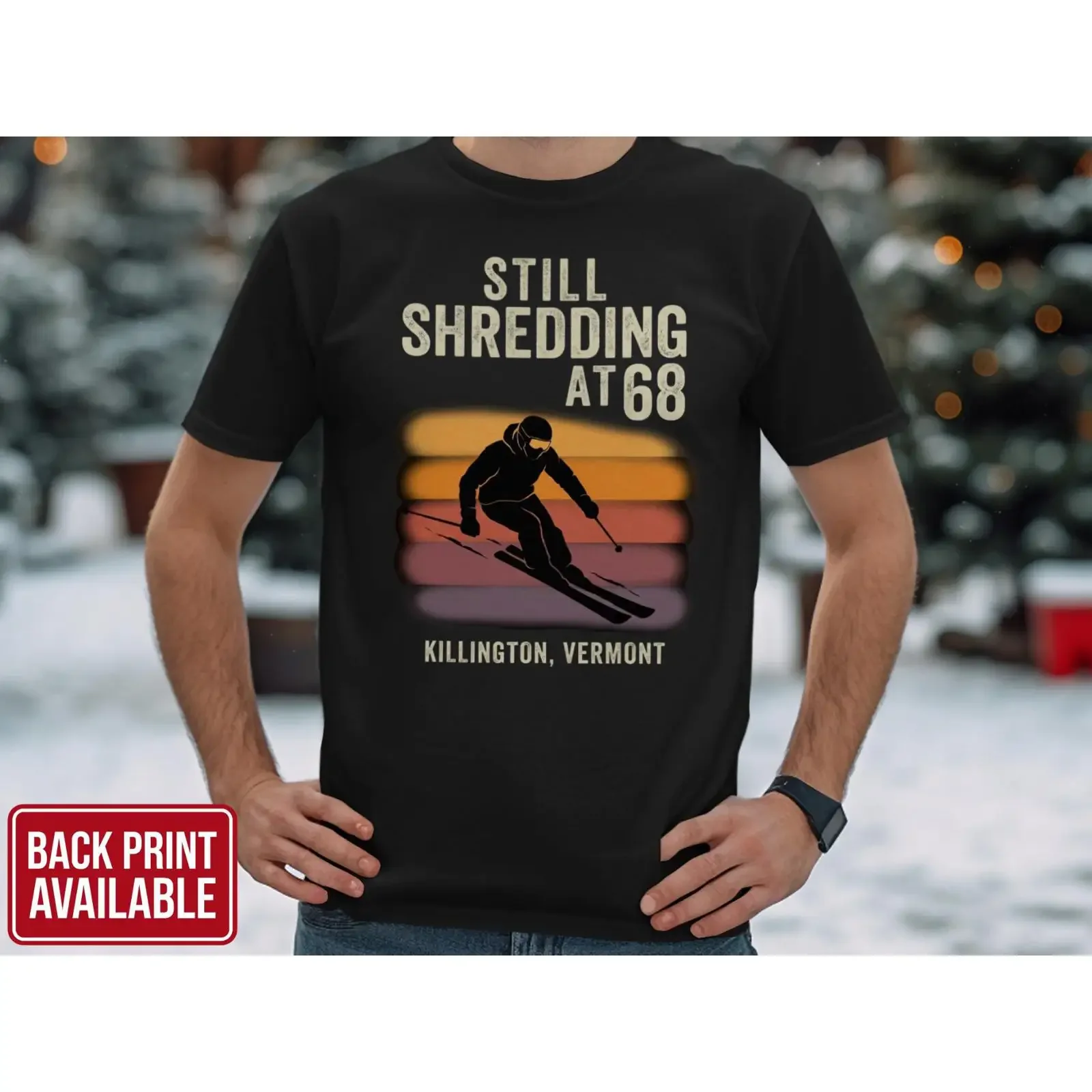 Personalized Still Shredding at 68 Killington VT Ski T Shirt Retro Vintage Skiing Birthday Custom Age Resort Snow vintage