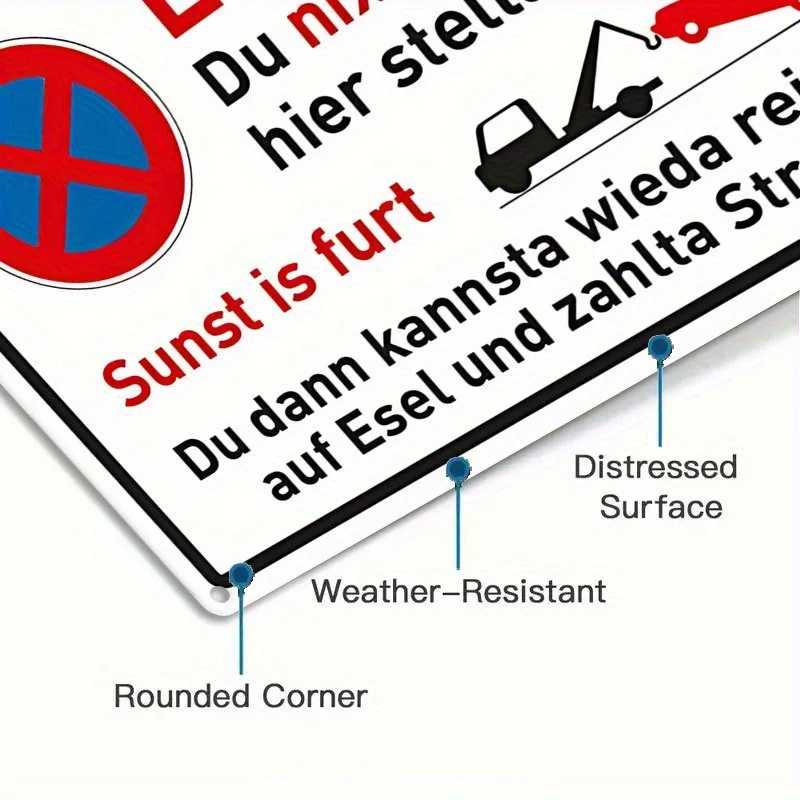 2D Flat,1pc German Humor Parking Warning Sign-Bavarian Dialect Funny CarThemed Metal Plaque with German Text&English Translation