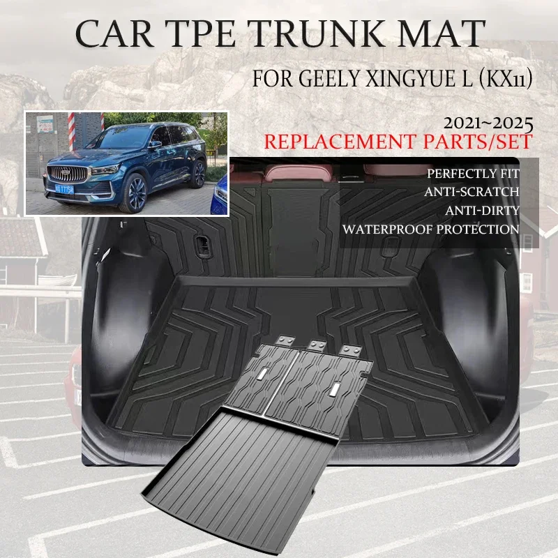 Car Trunk Mats For Geely Xingyue L Monjaro KX11 2021-2025 TPE Boot Covers Back Seat Carpets Trunk Storage Pads Auto Accessories