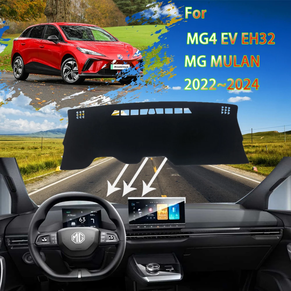 

Dashboard Mat For MG 4 MG4 EV EH32 MuLan 2021 2022 2023 2024 Auto Anti-dirty Sunshade Cover Carpet Pads Car Accessories Stickers