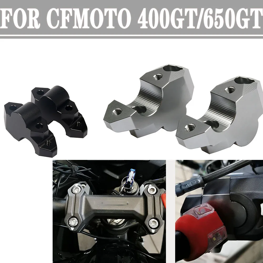 For CFMOTO 400GT 400 GT 650GT 650 GT Motorcycle Handlebar Riser Handle Bar Clamp Riser Move Mount Bracket Kit