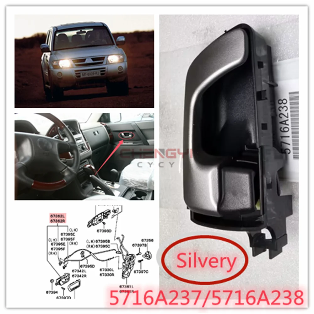 

Door Inner Handle For Pajero Montero V63W V65W V68W V73W V75W V77W V78W MN117873 MN117874 MR432271 MR432272 5716A237 5716A238