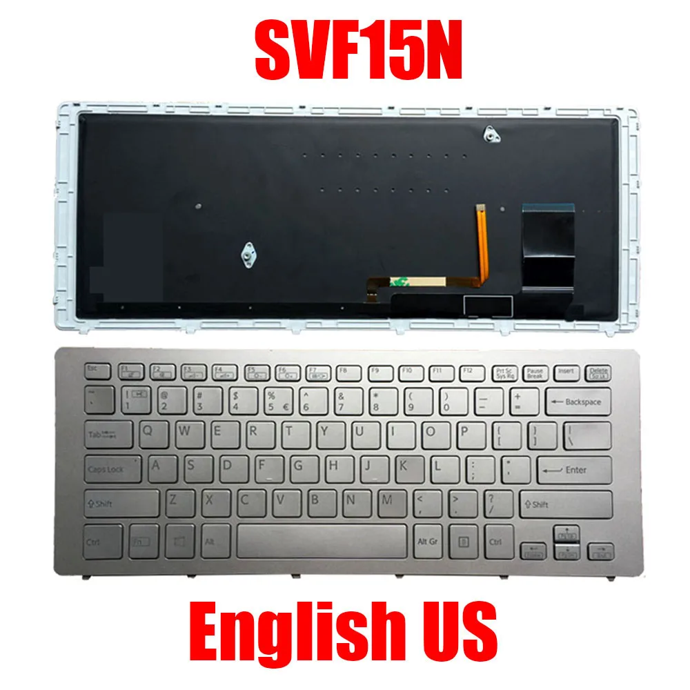 

English US Laptop Keyboard For SONY SVF15N 149265321USX 9Z.NABBQ.801 149265311US 9Z.NABBQ.701 149264921US With Backlit New