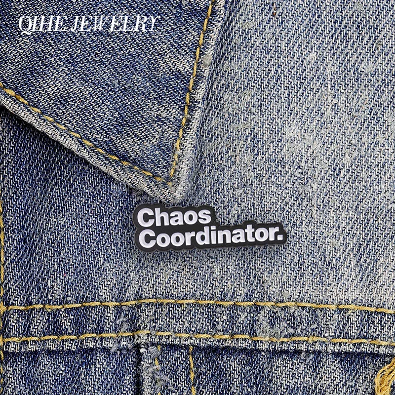 Chaos Coordinator Enamel Pins Simple Humorous Text Slogan Brooches Lapel Pin Badge Jewelry Gift for Teacher Office Worker Mom