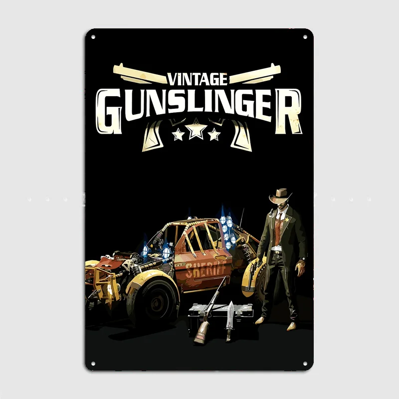 Vintage Gunslinger with Sheriff Car Poster Metal Tin Sign Indoor Outdoor Home Decor Bar Custom Posters Wall Room Decorations