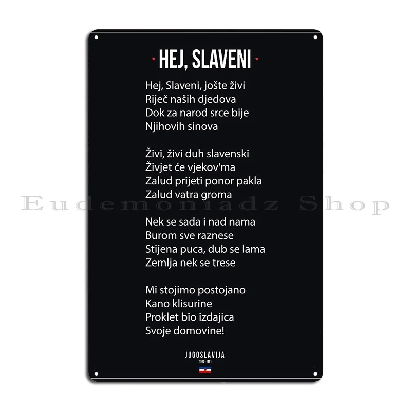 Hej Slaveni Ex Yugoslavia Anthem Jugoslavija Sfrj Grb Coat Of Arms Vintage Metal Plaque Poster Wall Mural Create Tin Sign Poster