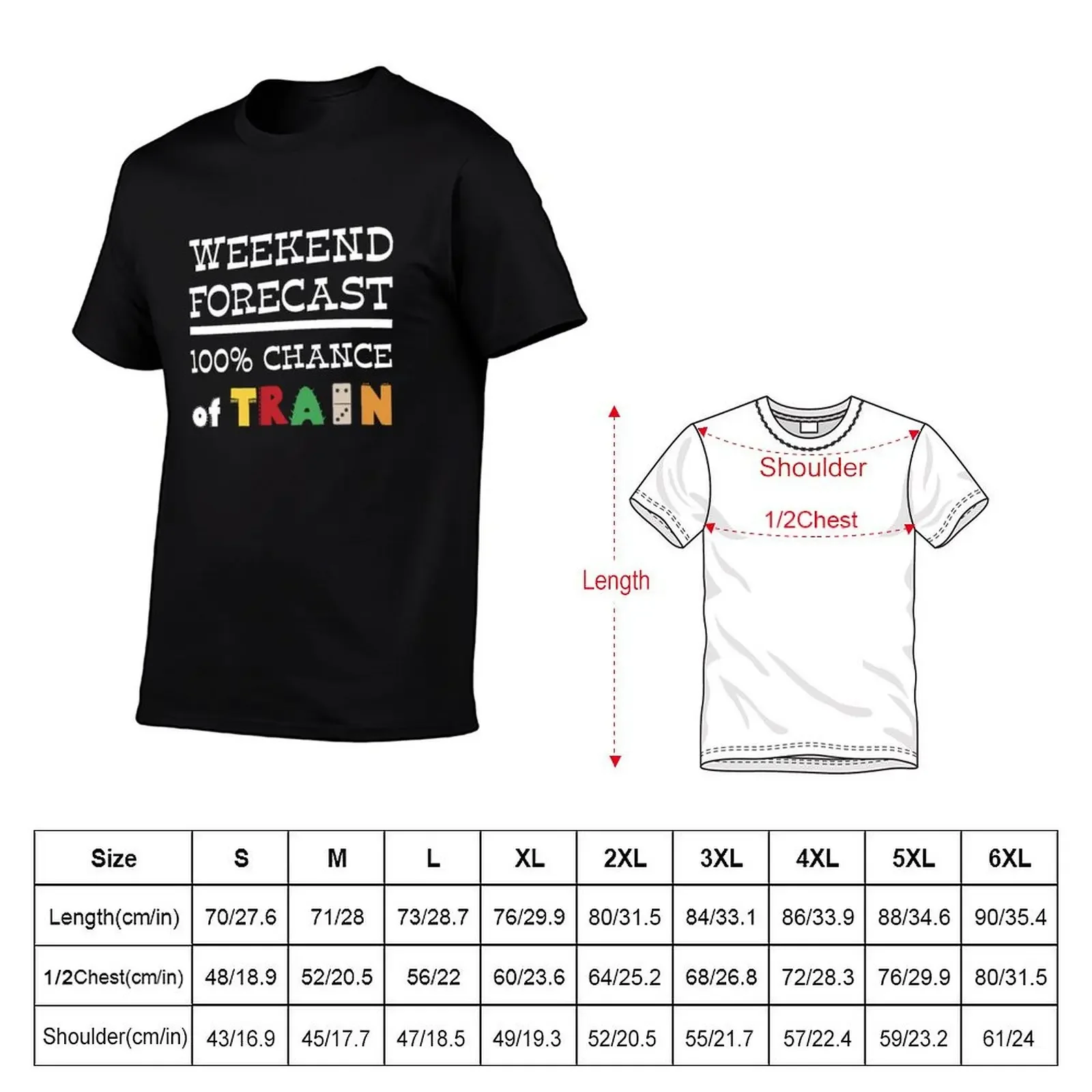 Weekend Forecast 100% Chance Of Train T-Shirt Blouse new edition shirts graphic tee men