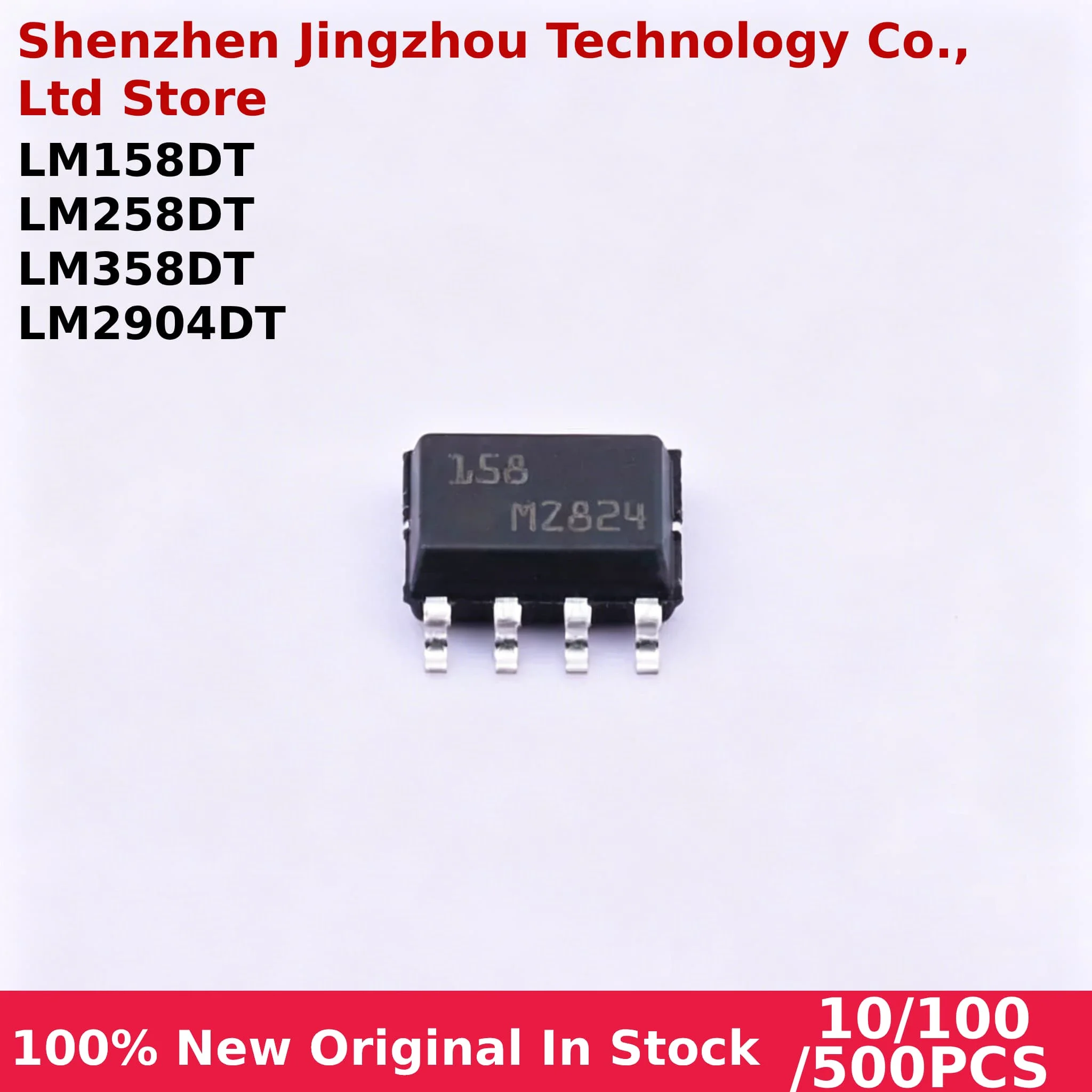 

10/100/500PCS New LM158 LM258 LM358 LM2904 LM158DT LM258DT LM358DT LM2904DT SOP-8 In stock Wholesale