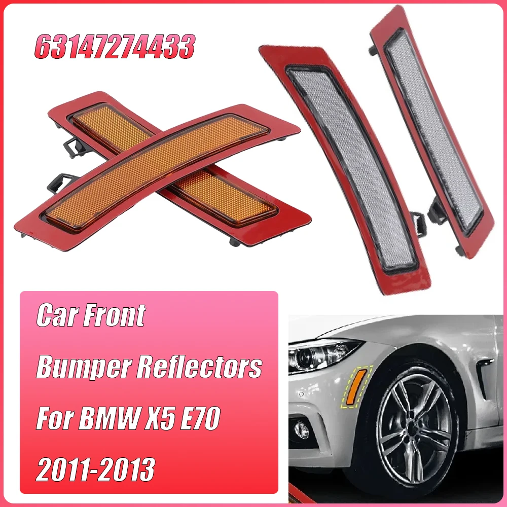 

Fit For BMW X5 E70 2011‑2013 63147274433 Car Front Bumper Reflectors Front Bumper Side Marker Reflector Lights