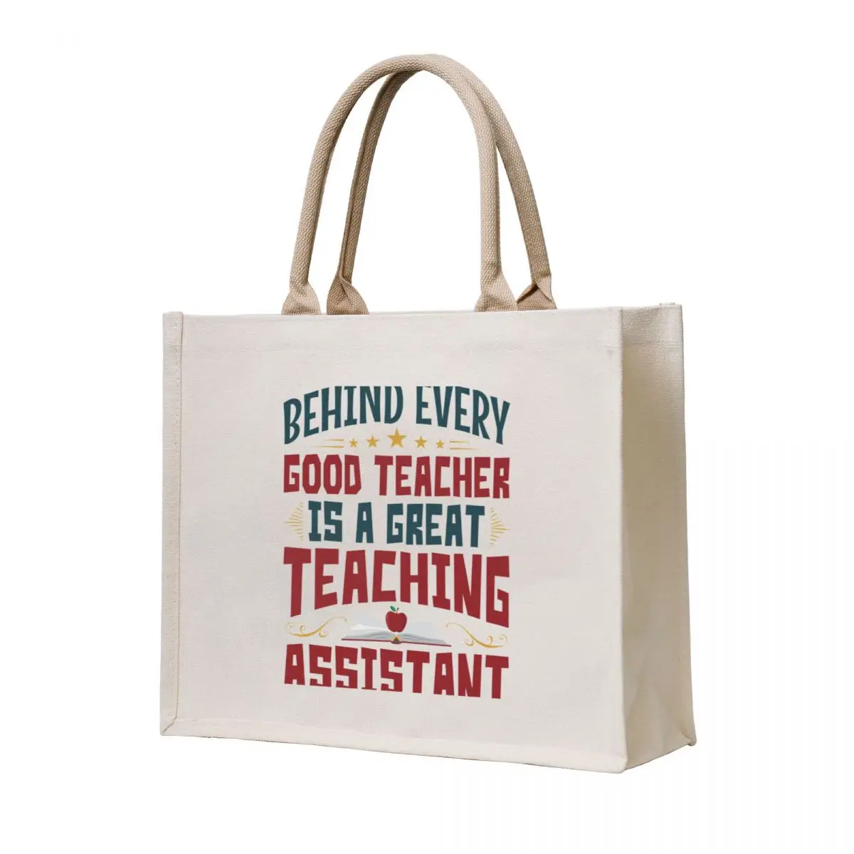 

Teaching Assistant Behind Every Good Teacher Is A Great Teaching Assistant Tote Bag female bag shopper bags