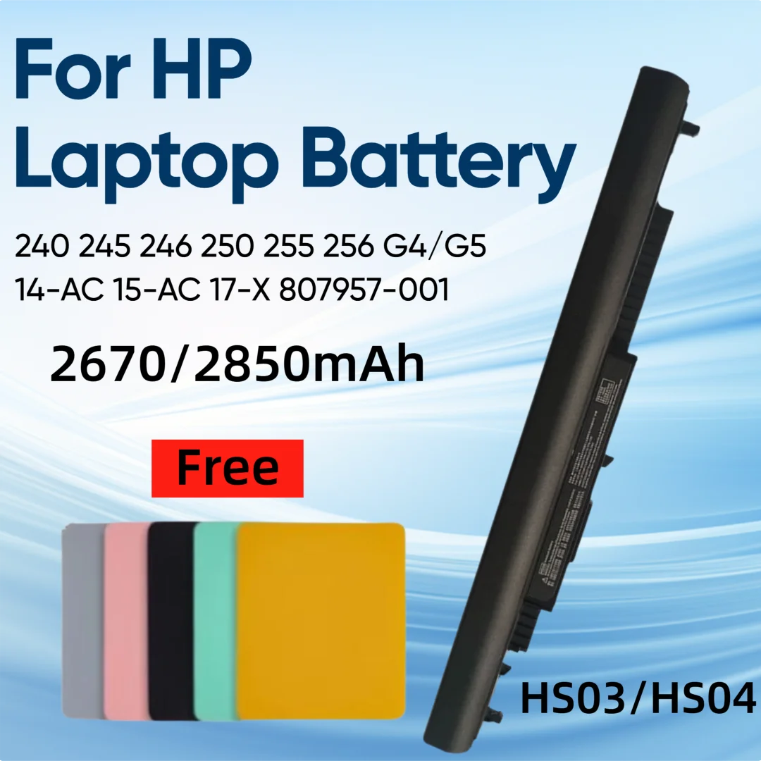 

2670/2850mAh HS03 807956-001 for HP 240 245 246 250 255 256 G4/G5 Pavilion 14-AC 15-AC 17-X 807957-001 Laptop Battery