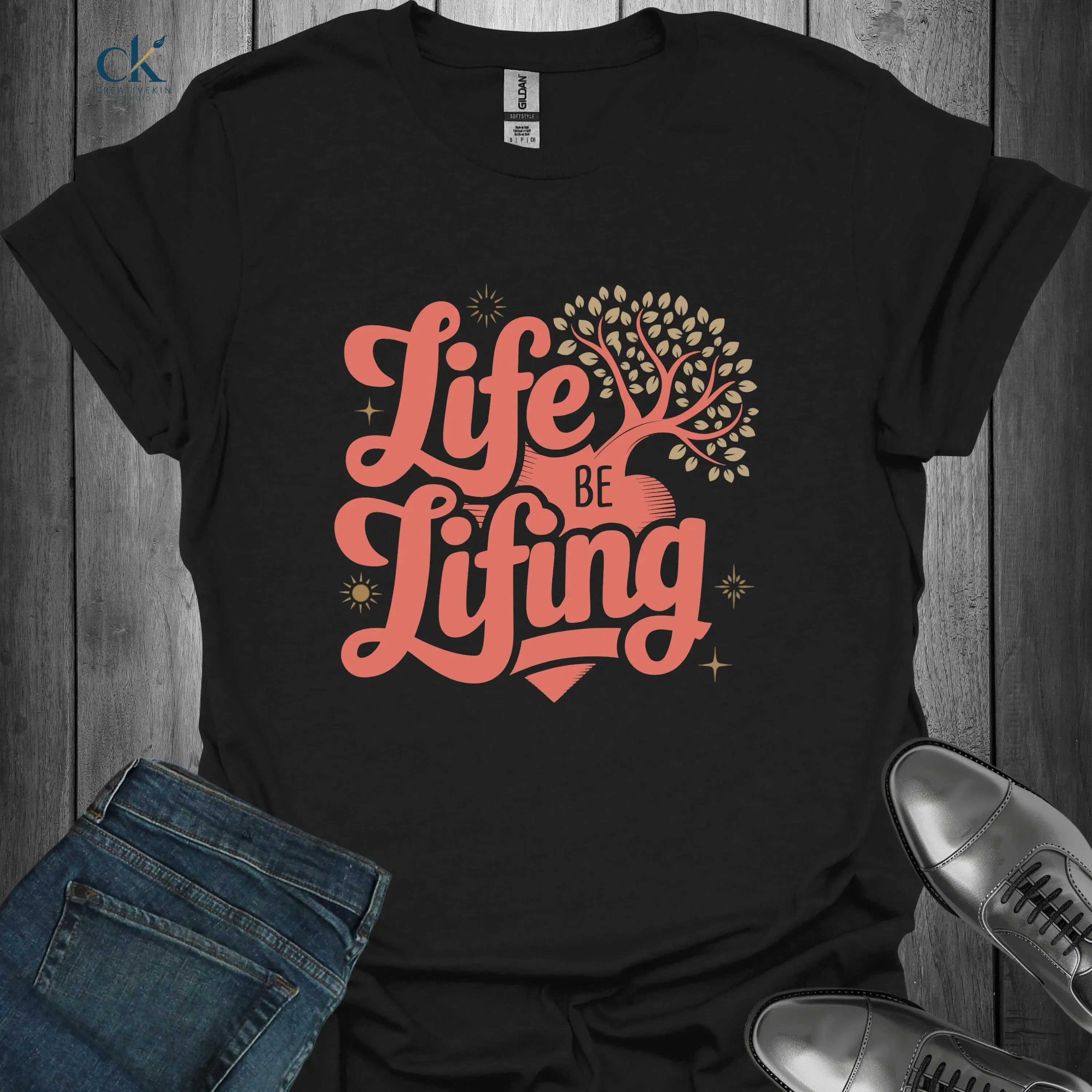 Life Be Lifing T Shirt Motivational Uplifting Quote Positive Energy Encouragement Apparel Inspired Design