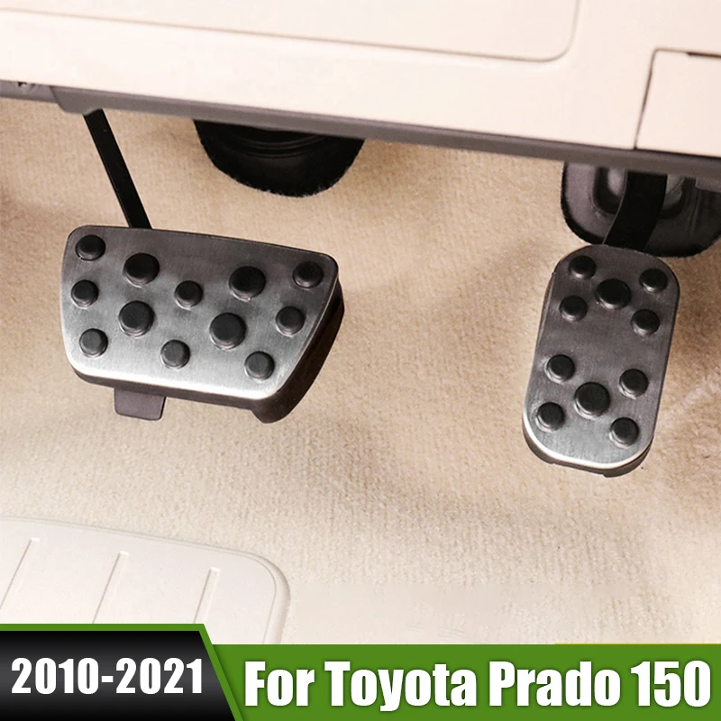 

For Toyota Land Cruiser Prado 150 FJ150 2010~2018 2019 2020 2021 Aluminum Car Accelerator Fuel Brake Pedal Cover Pad Accessories