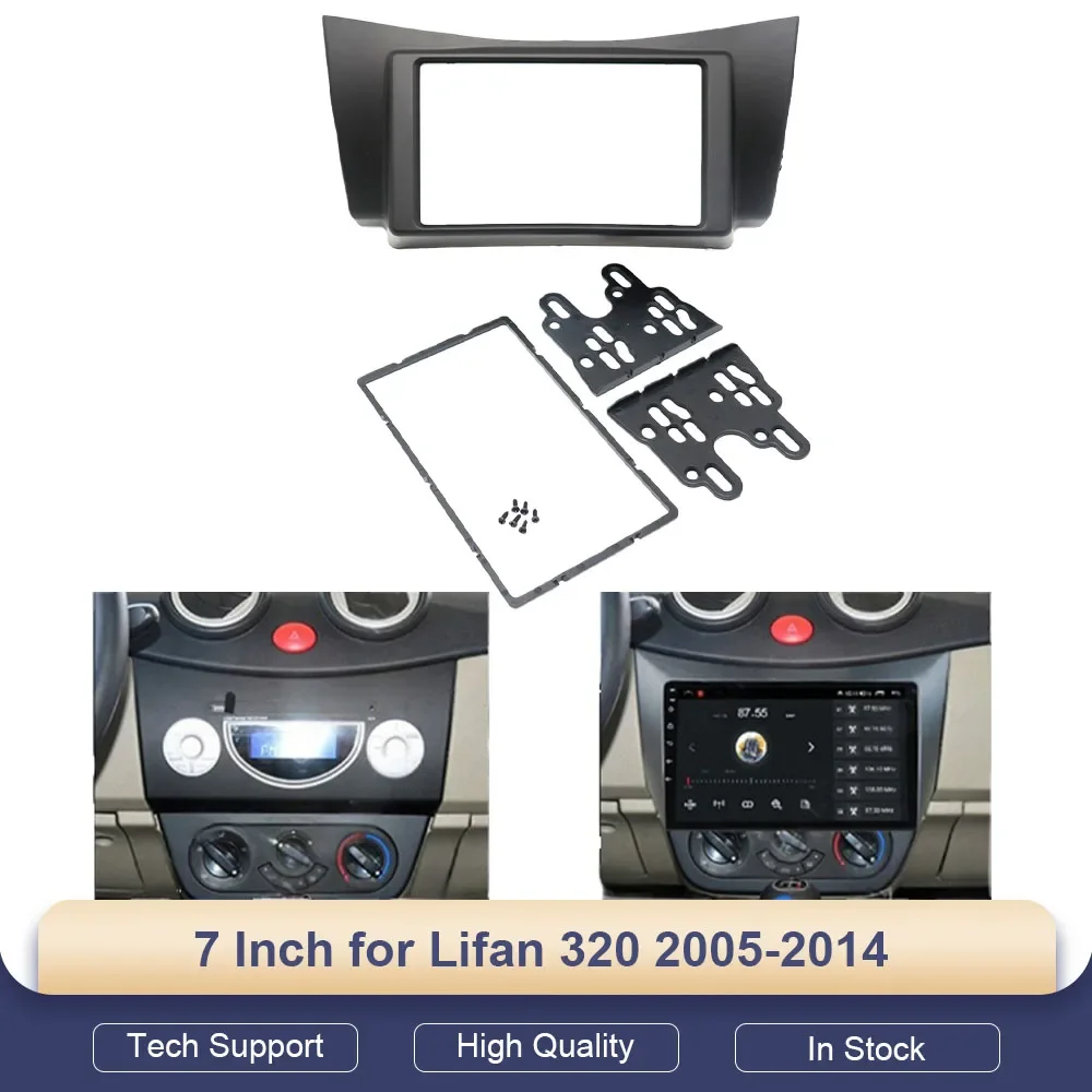 

7 Inch for Lifan 320 2005-2014 Car 2Din Audio Panel Modification Panel DVD Navigation Frame Car Fascias Stereo Radio Panel