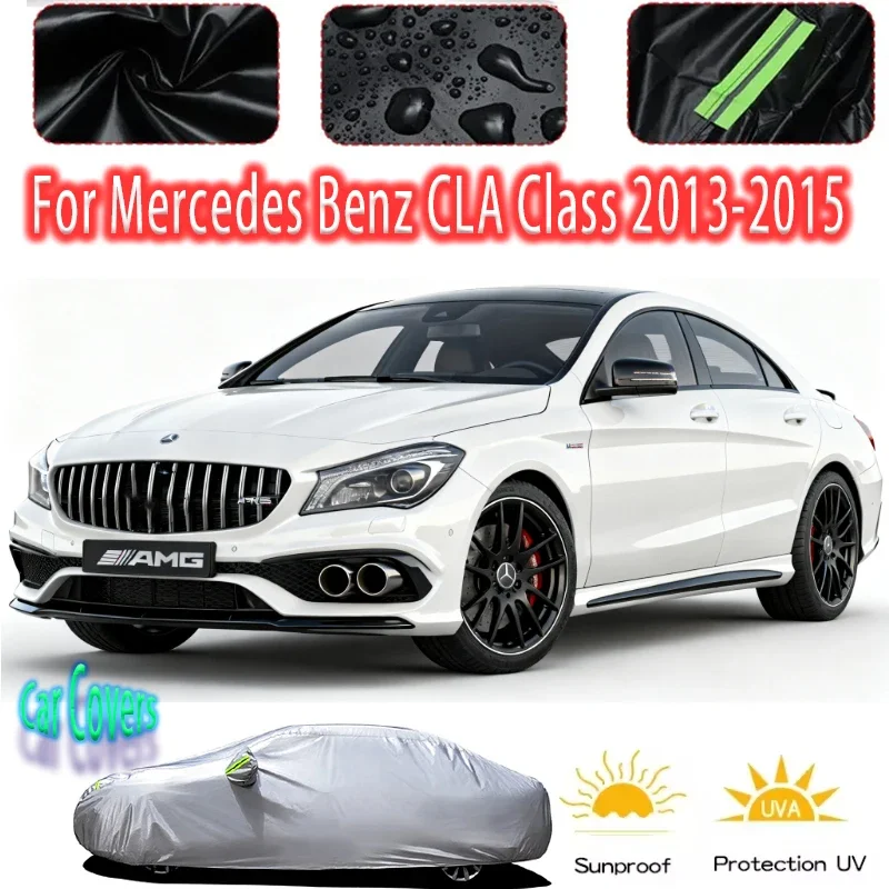 For Mercedes Benz CLA Class Outdoor Protection Full Car Covers Snow Cover Sunshade Waterproof Dustproof Exterior Car accessories