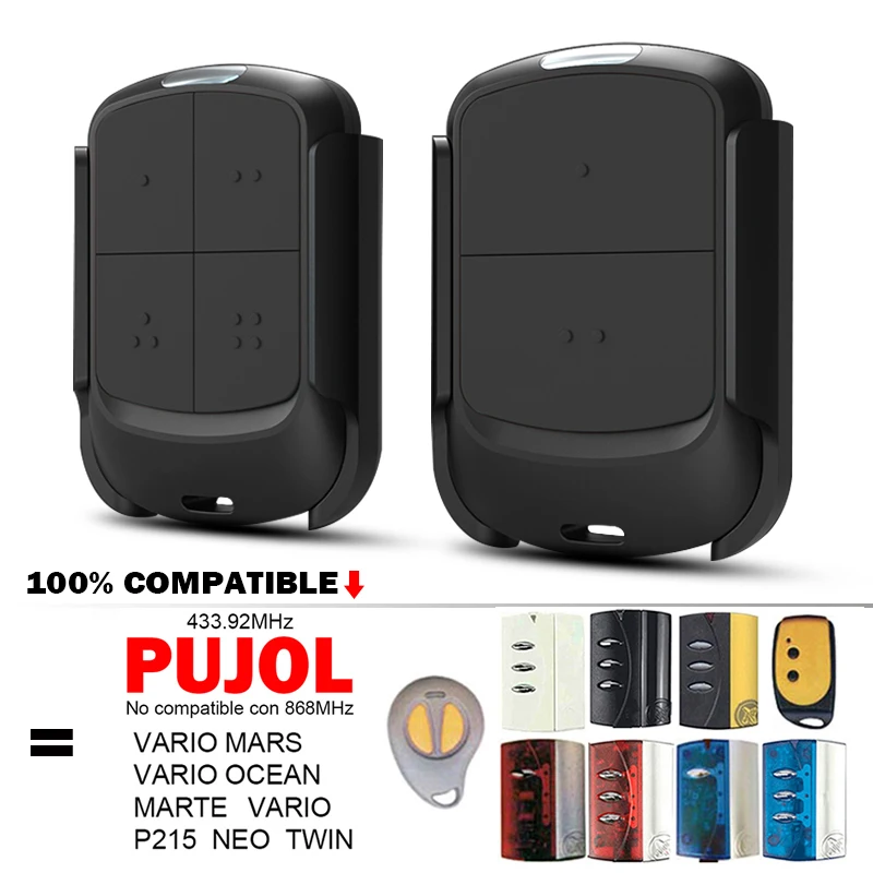 For PUJOL Garage Remote Control 433.92MHz Rolling Code Compatible With PUJOL VARIO MARS OCEAN P215 TWIN MARTE Gate Transmitter