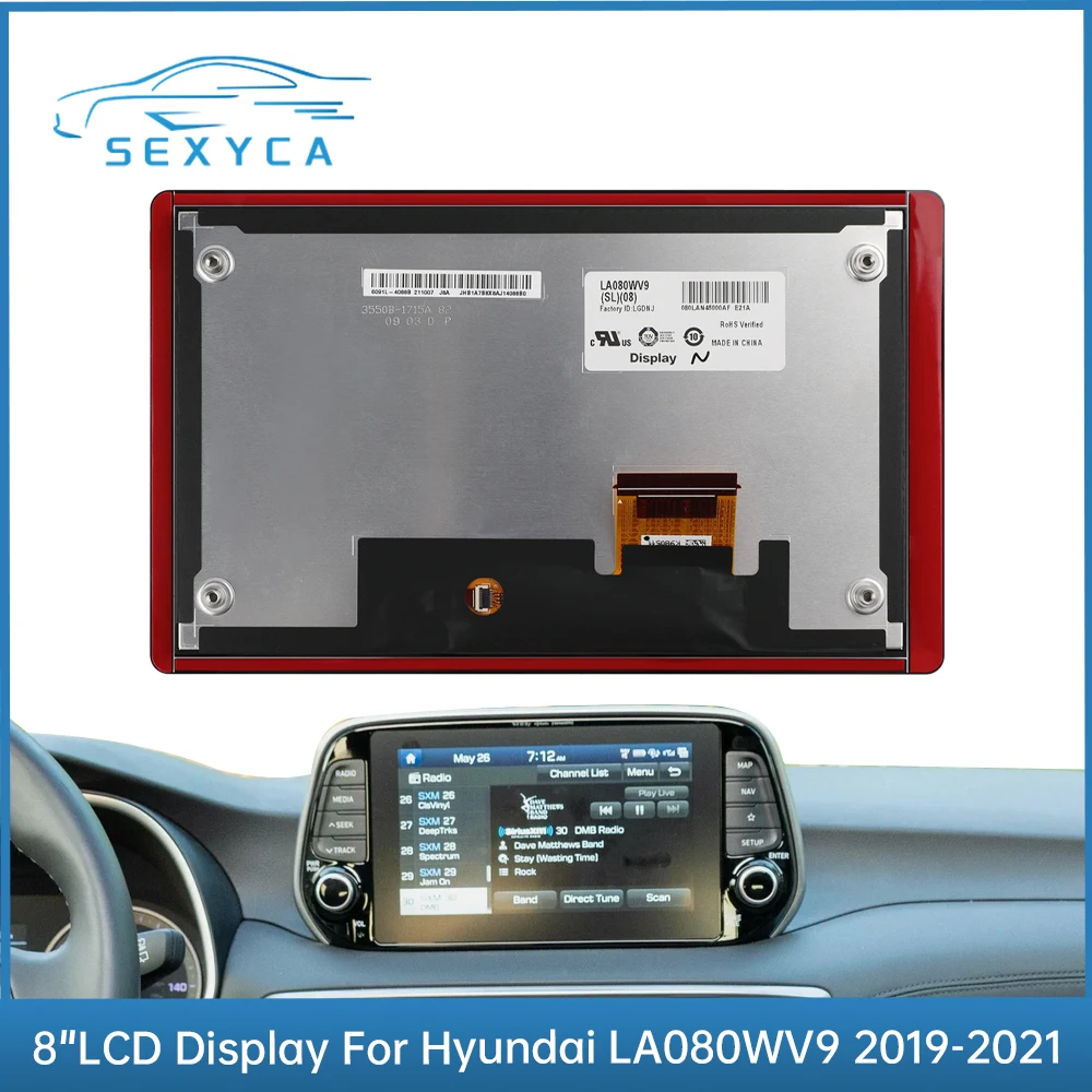

Original For Hyundai Santa fe Kia Niro Sportage Telluride 8" LCD Display Screen Digiziter For Radio Navigation LA080WV9-SL08