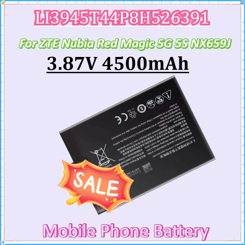 

For ZTE Nubia Red Magic 5 5G 5S Smartphone Batteries New LI3945T44P8H526391 NX659J 3.87V 4500mAh Mobile Phone Battery