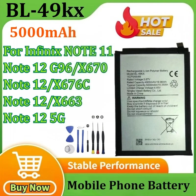 

Аккумулятор BL-49KX 5000 мАч для мобильного телефона Infinix ПРИМЕЧАНИЕ 11/Note 12/X663/Note 12 G96/X670/Note 12/X676C/Note 12 5G + инструменты