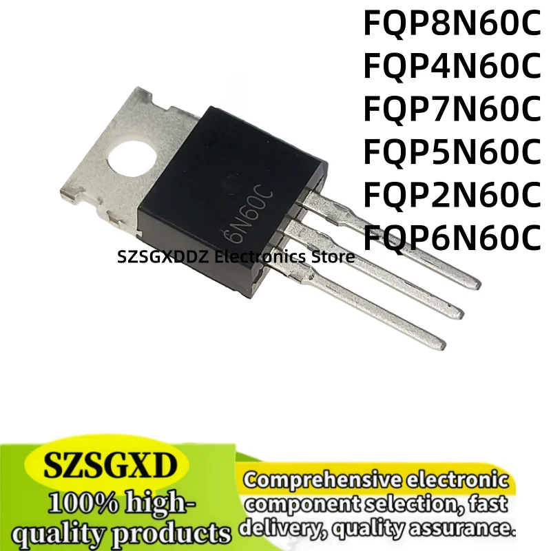 10-20PCS new quality FQP2N60C TO-220 2N60C  FQP5N60C 5N60C FQP4N60C 4N60C FQP6N60C 6N60C FQP7N60C 7N60C FQP8N60C 8N60C MOSFET