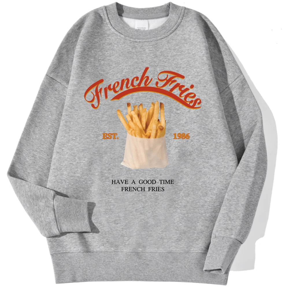 Fashion Women\'S Sweatshirt Have A Good Time French Fries Printing Pullover Crewneck Fleece Soft Breathable Hoodie Street Hoody