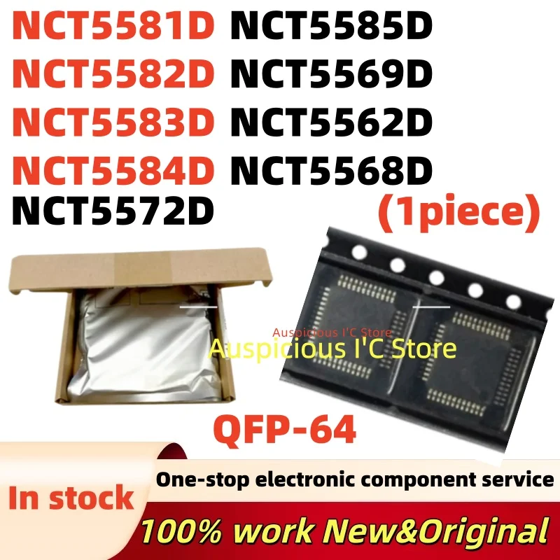 (1pcs) 100%New NCT5584D NCT5585D NCT5569D NCT5562D NCT5568D NCT5572D NCT5581D NCT5582D NCT5583D QFP-64