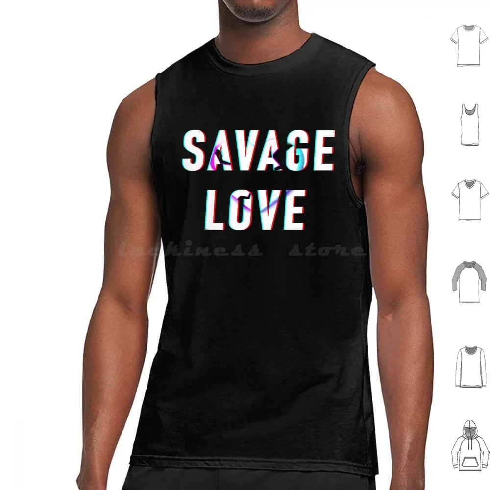 Savage Love Tank Tops Vest Sleeveless Savage Love Meme Dance Viral Jason Derulo Song Music Trend Fun Cool Awesome