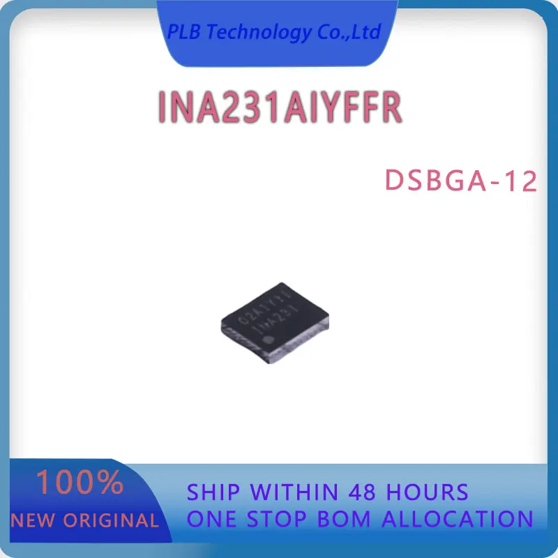 Original INA231 Integrated Circuit INA231AIYFFR DSBGA-12 Electronics Power Monitor Stock IC Chip New