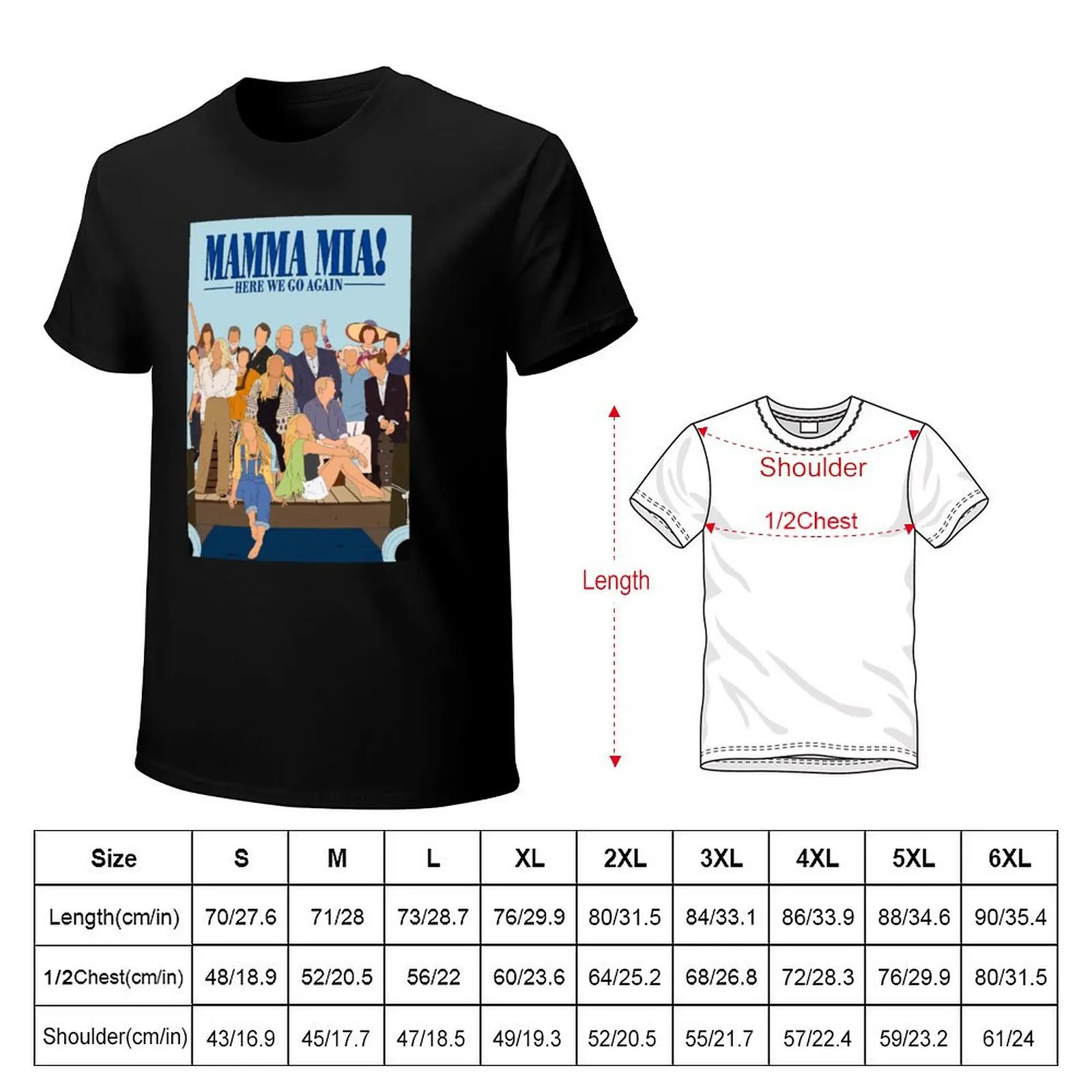 Mamma Mia Here We Go Again T-Shirt Basic Regular Fit Casual T-Shirt