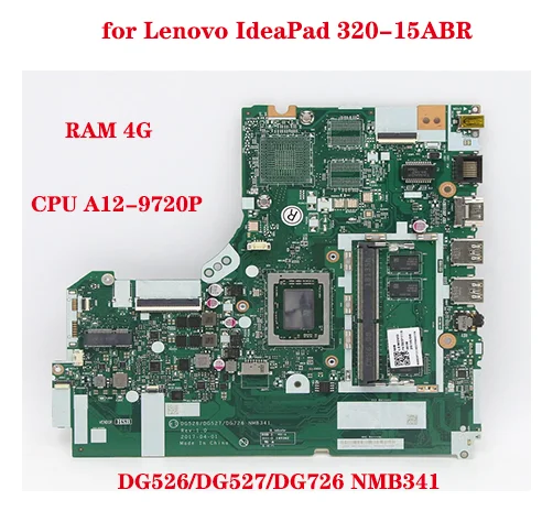 Placa base de portátil para Lenovo IdeaPad, DG527, DG726, NMB341, NM-B341, 320-15ABR, FRU:5B20P11116 con CPU, A12-9720P, 4G-RAM