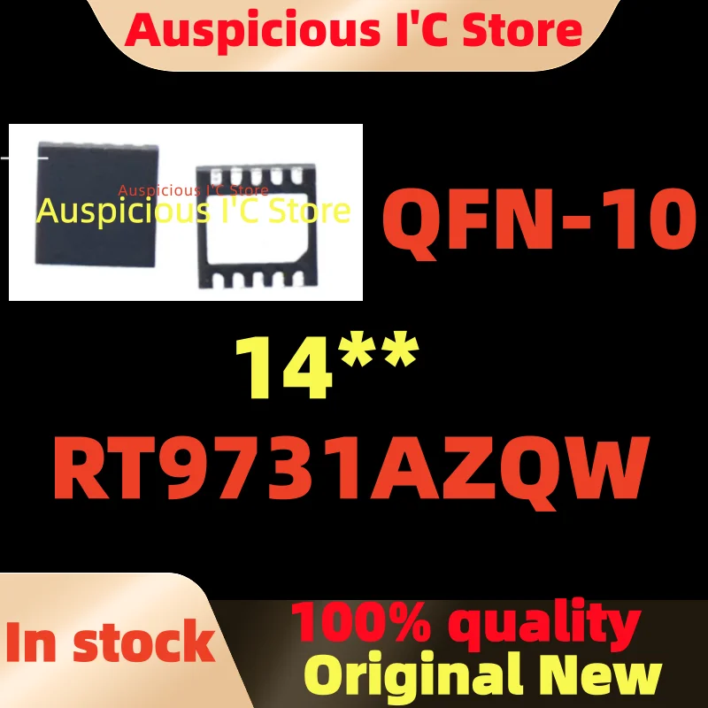 

(2-5pcs)100%New RT9731A RT9731AZQW 14=EL 14=8F 14=** QFN-10