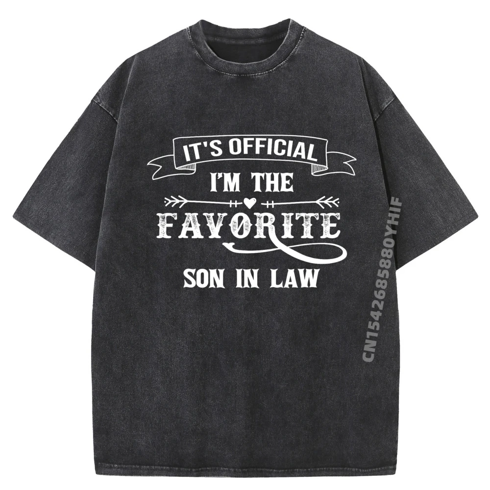 

Its Official Im The Favorite Son in Law Funny Gift Mens Graphic Shirts For Men Leisure Washed Shirt Summer Tops
