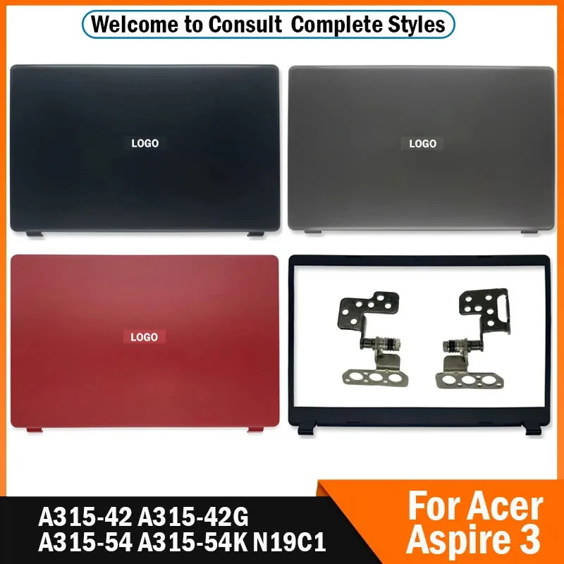 

Новинка, задняя крышка для ноутбука Acer Aspire 3 A315-42 A315-42G A315-54 N19C1, ЖК-дисплей, передняя панель, петли, 15,6 дюйма, красный/черный/серый