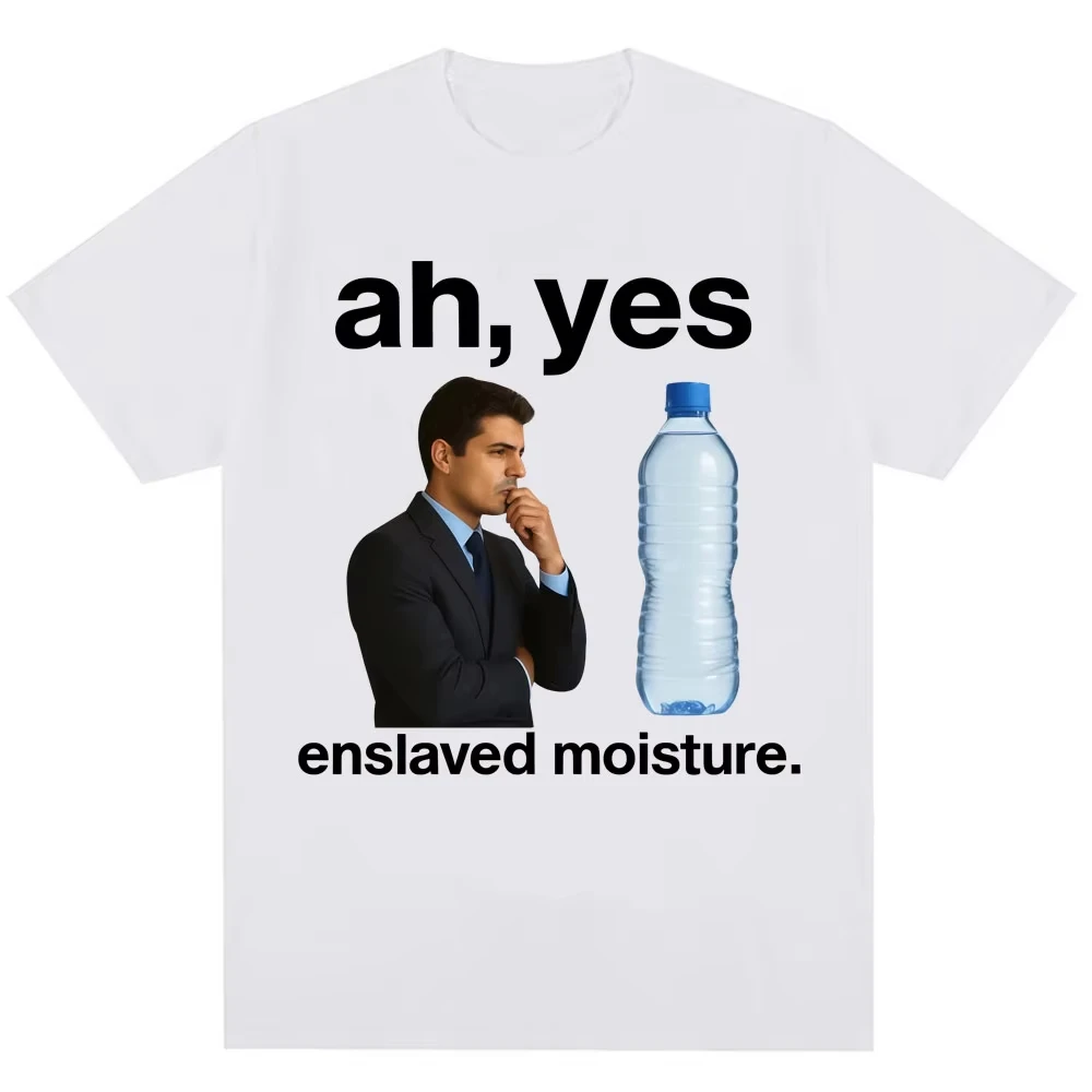 

Забавные футболки с мемами на тему рабства и воды, мужские и женские, с юмором и шутками, высококачественные, оверсайз, хлопковые, повседневные, уличная мода