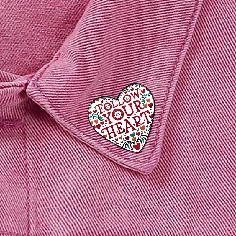 Follow Your Heart pin Funny Brooches Shirt Lapel Cute Badge Cartoon Jewelry Gift for Lover Girl Friends