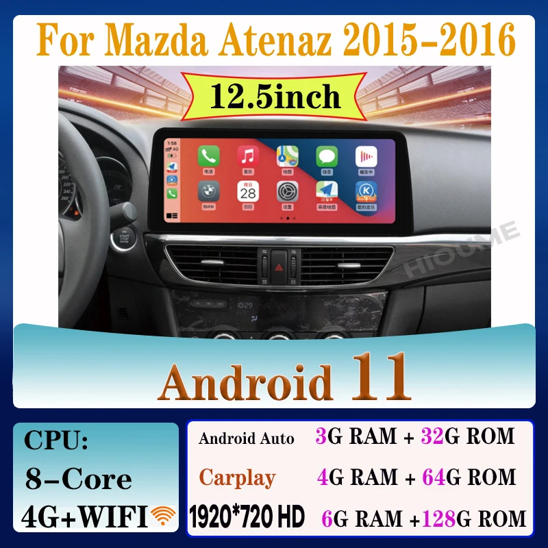 

12.5" Android 11 Car Multimedia Player Radio GPS Navigation For Mazda 6 Atenza 2014 -2016 Stereo CarPlay WiFi 4G BT Touch Screen