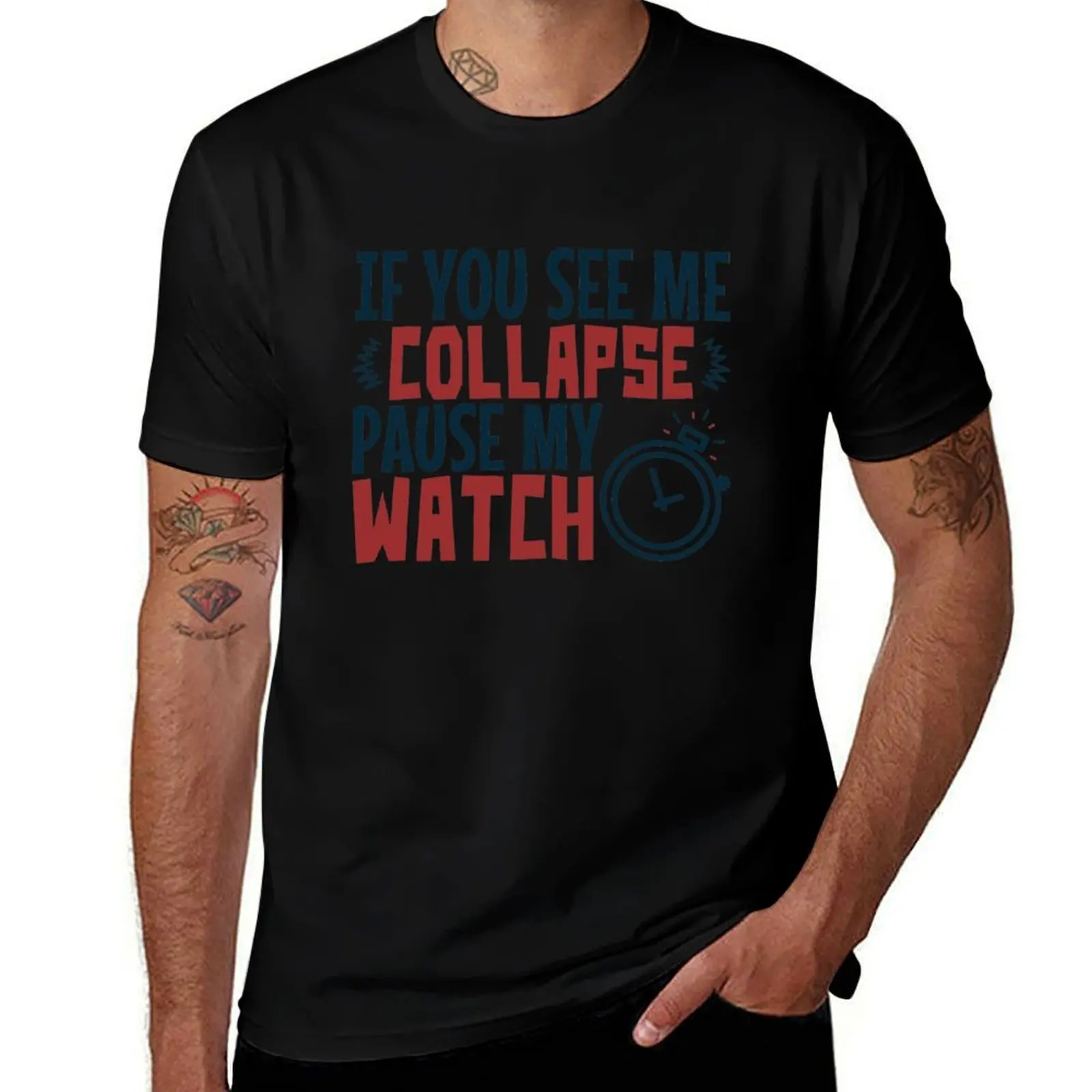 If You See Me Collapse Pause My Watch T-Shirt Holiday Lightweight T-Shirt