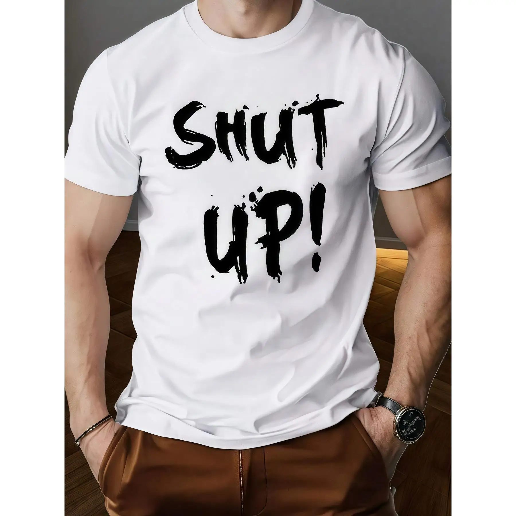 

Funny "Shut Up!" T-Shirt, Sarcastic Quote Graphic Tee, Men's Humorous Saying Top, Casual Streetwear, Novelty Gift