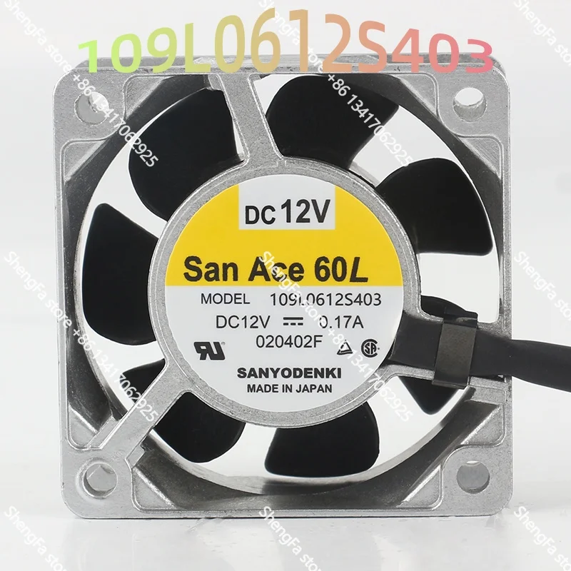 Original Sanyo 6025 60X60X25MM 6CM 109L0612S403 5V 24V 48V DC12V 0.17A aluminum frame high-efficiency cooling fan