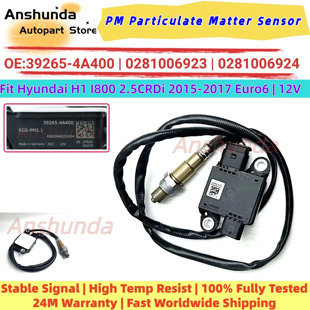 PM Particulate Matter Sensor 39265-4A400 0281006923 0281006924 12V For Hyundai H1 Starex I800 2015-2017 2.5 CRDi Diesel DPF SCR