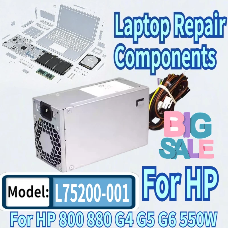 

For HP 800 880 G4 G5 G6 550W Power Supply PA-5551-1HA PCK026 L75200-001 L75200-004