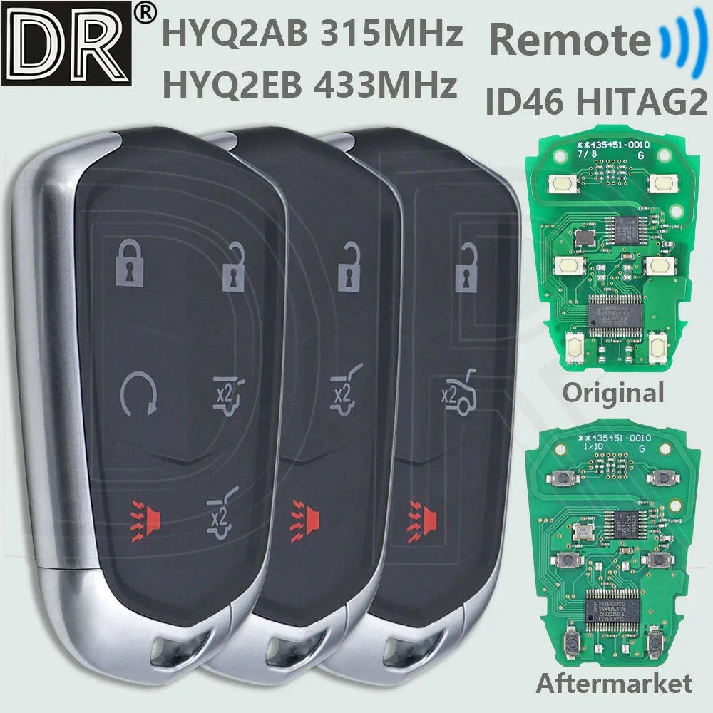 

DR OEM/Aftermarket PCB HYQ2AB 315MHz HYQ2EB 433MHz ID46 Chip Proximity Car Remote Key For Cadillac XTS CTS CT6 ATS Escalade ESV
